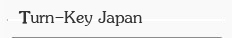 Turnkey Japan